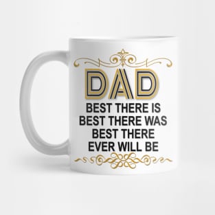 Best Dad Ever shirt for Best Father Ever Mug